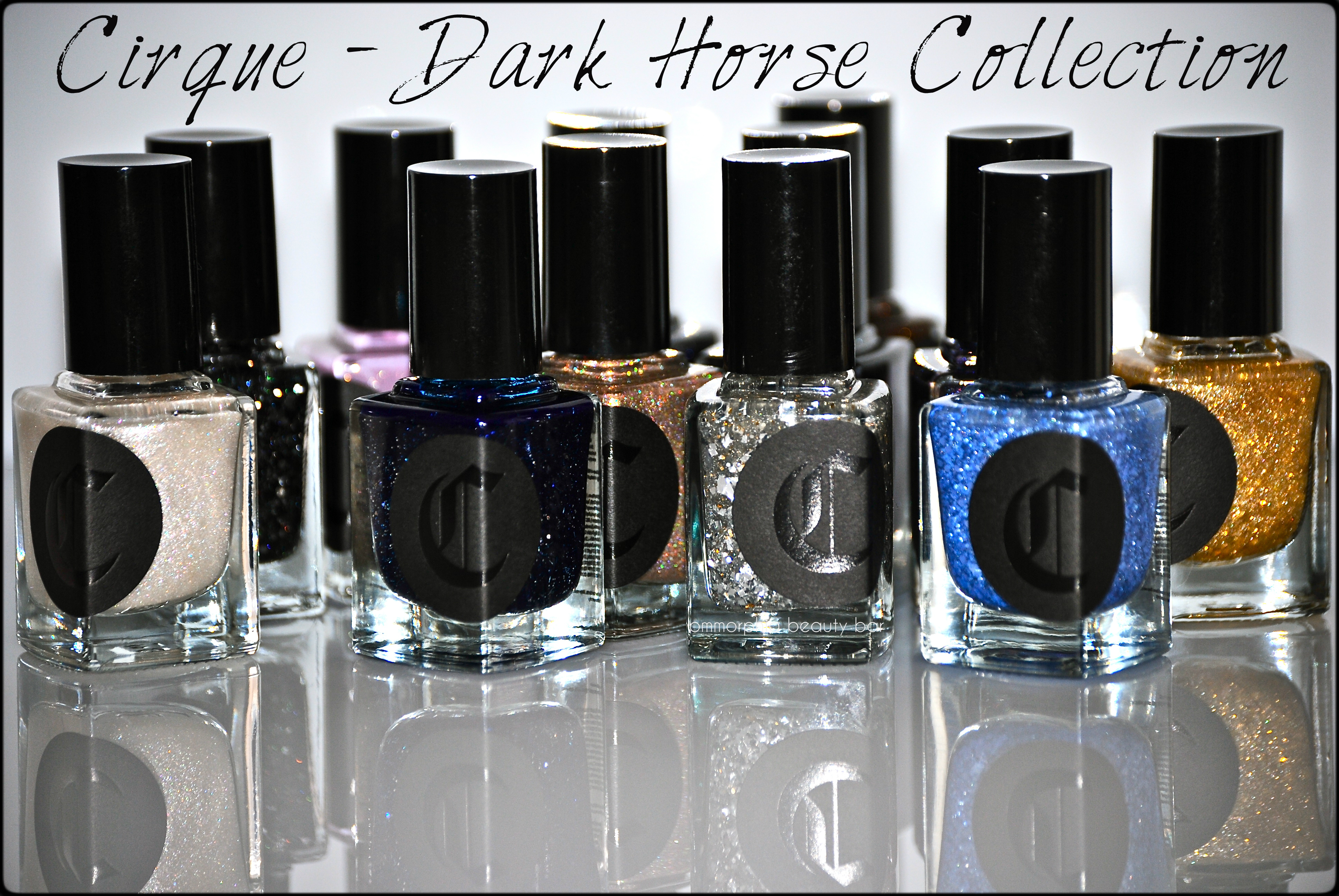 Cirque Dark Horse Collection opener